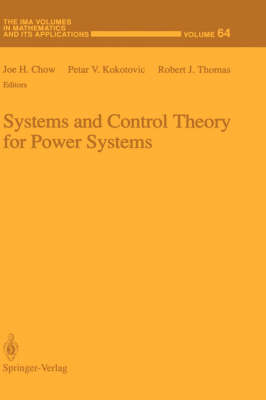 Systems and Control Theory For Power Systems
