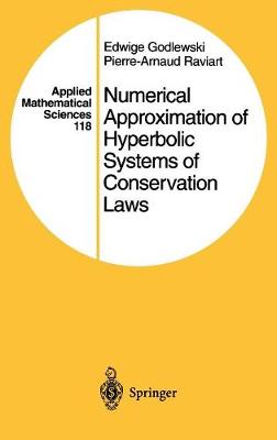 Numerical Approximation of Hyperbolic Systems of Conservation Laws
