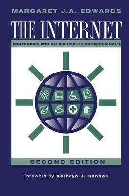 The Internet for Nurses and Allied Health Professionals