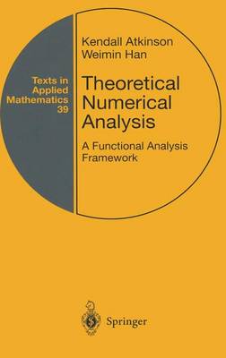 Theoretical Numerical Analysis: v. 39