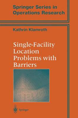 Single-Facility Location Problems with Barriers