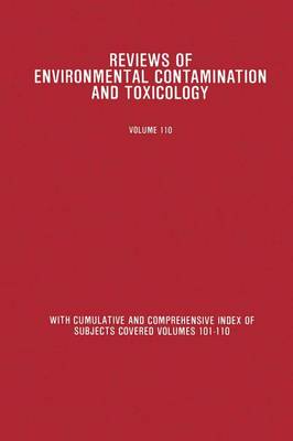 Reviews of Environmental Contamination and Toxicology: 110