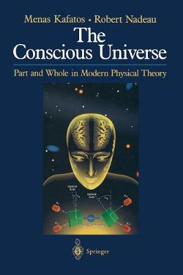 The Conscious Universe