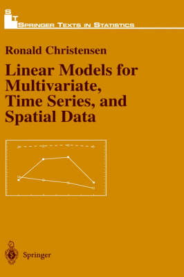 Linear Models for Multivariate, Time Series, and Spatial Data