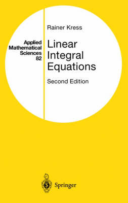 Linear Integral Equations: v.82