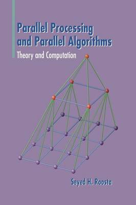 Parallel Processing and Parallel Algorithms