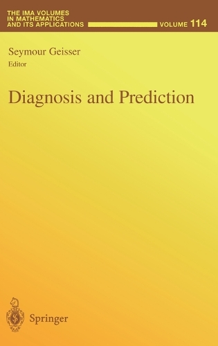 Diagnosis and Prediction