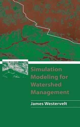 Simulation Modeling for Watershed Management