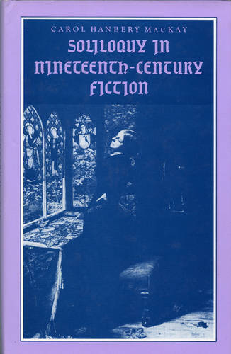 Soliloquy in Nineteenth-Century Fiction
