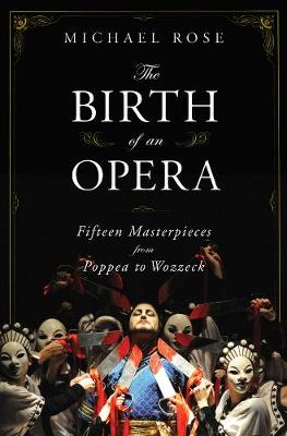 The Birth of an Opera