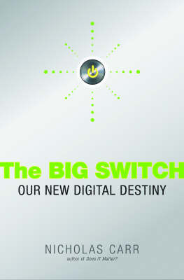 The Big Switch