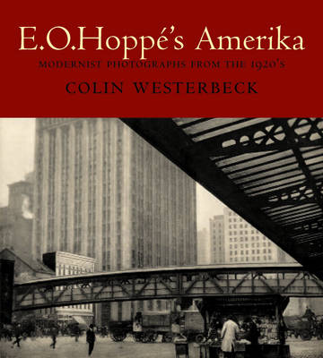 E. O. Hoppé's Amerika
