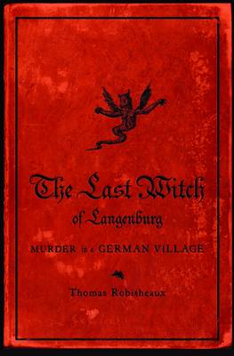 The Last Witch of Langenburg
