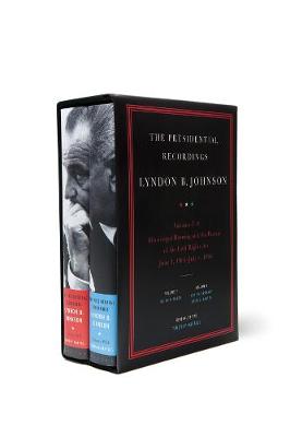 The Presidential Recordings: Lyndon B. Johnson
