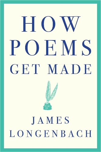 How Poems Get Made