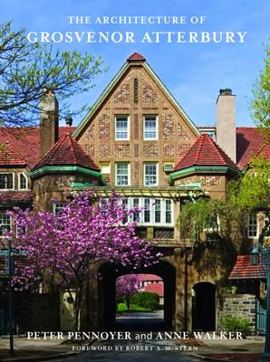 The Architecture of Grosvenor Atterbury