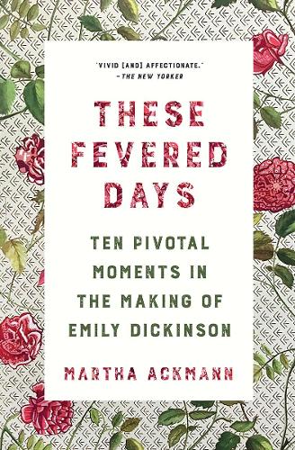 These Fevered Days