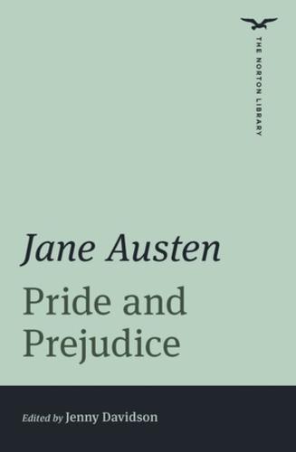 Pride and Prejudice (The Norton Library)