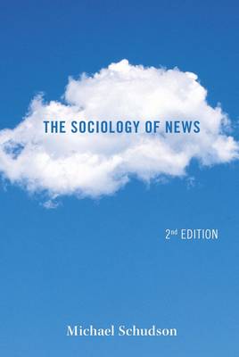 The Sociology of News