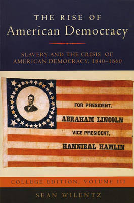 The Rise of American Democracy