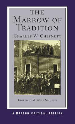 The Marrow of Tradition