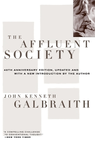 The Affluent Society