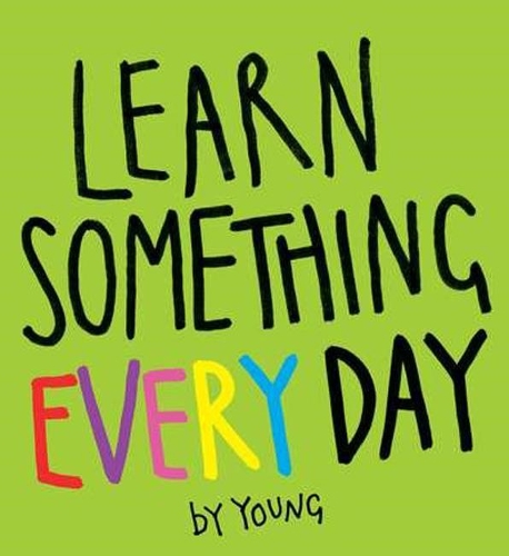 Learn Something Everyday