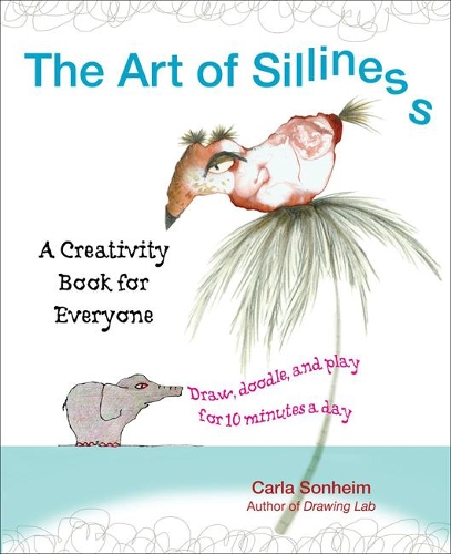 The Art of Silliness