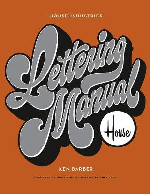 House Industries Lettering Manual