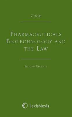 Cook: Pharmaceuticals Biotechnology and the Law