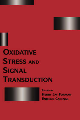 Oxidative Stress and Signal Transduction