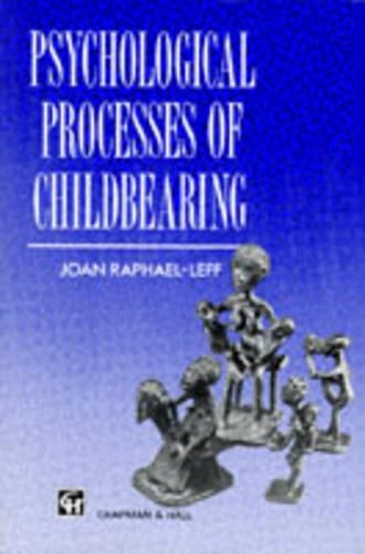 Psychological Processes of Childbearing