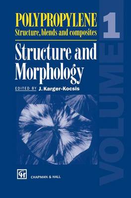 Polypropylene Structure, blends and composites
