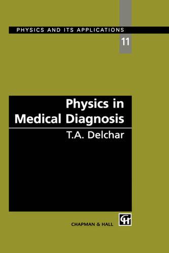 Physics in Medical Diagnosis