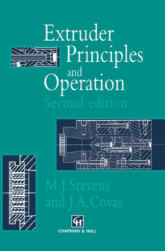 Extruder Principles and Operation