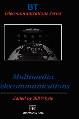 Multimedia Telecommunications