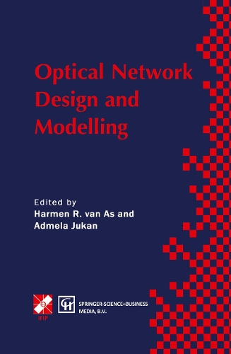 Optical Network Design and Modelling