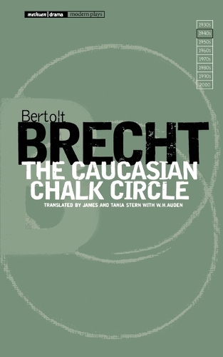 The Caucasian Chalk Circle
