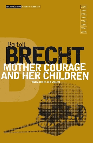 Mother Courage and Her Children