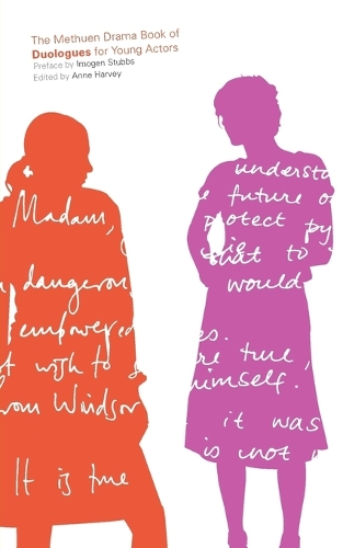 The Methuen Drama Book of Duologues for Young Actors