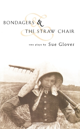 Bondagers & The Straw Chair