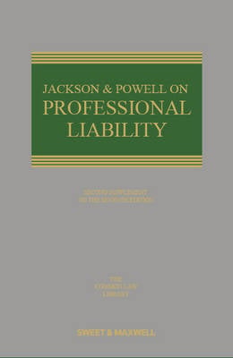 Jackson and Powell on Professional Liability: 2nd Supplement