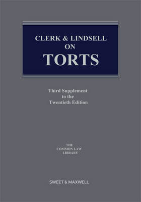 Clerk & Lindsell on Torts: 3rd Supplement