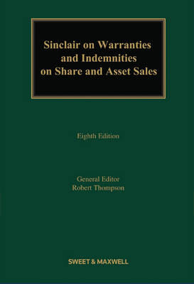 Sinclair on Warranties and Indemnities on Share and Asset Sales