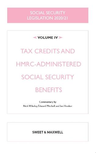 Social Security Legislation 2020/21 Volume IV