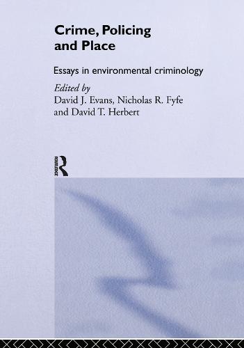 Crime, Policing and Place