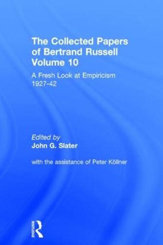 The Collected Papers of Bertrand Russell, Volume 10