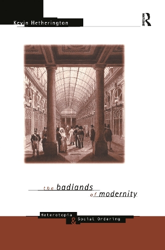 The Badlands of Modernity
