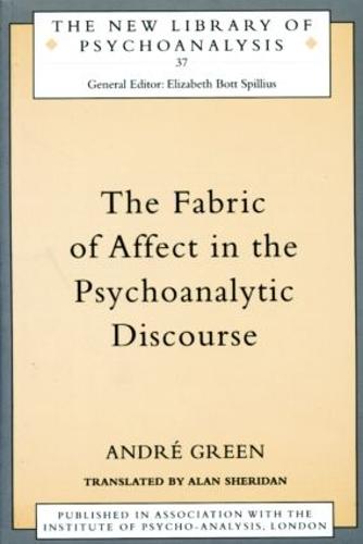 The Fabric of Affect in the Psychoanalytic Discourse