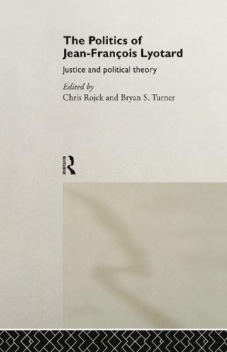 The Politics of Jean-Francois Lyotard